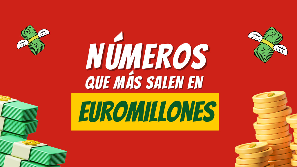 cuales son los numeros que mas salen en euromillones
